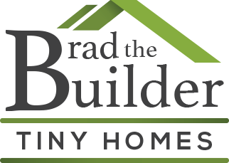 Brad The Builder Tiny Homes